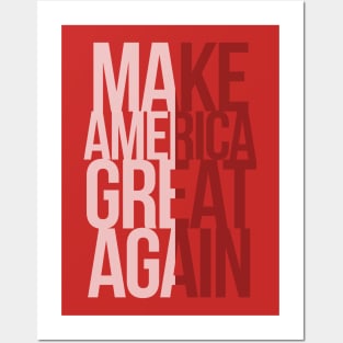 Make America Great Again! Posters and Art